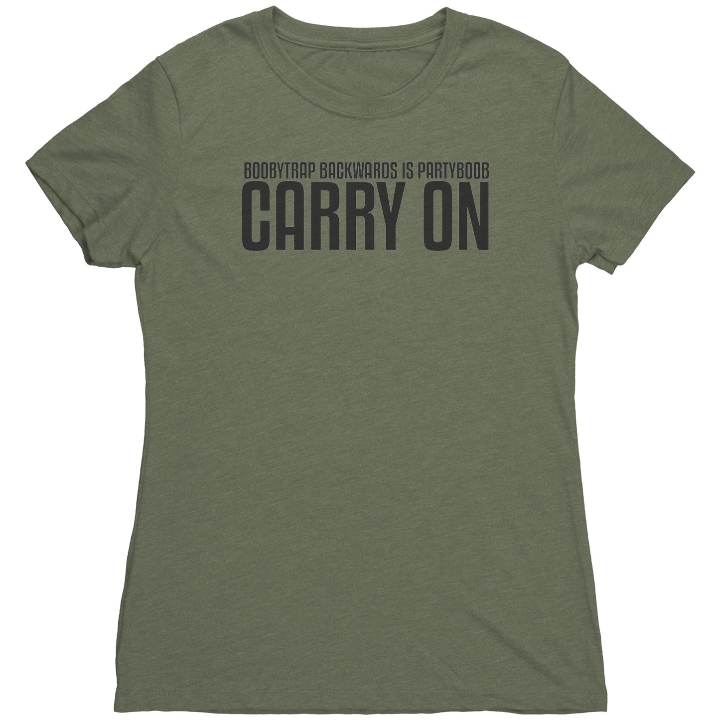 Carry On, Boobytrap - Woman's T-Shirt Tri Blend