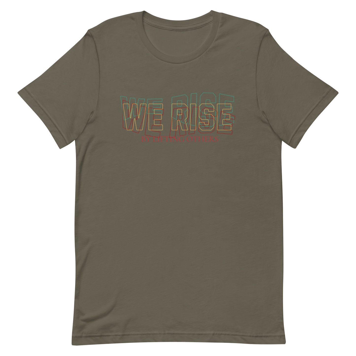 We Rise - Unisex t-shirt