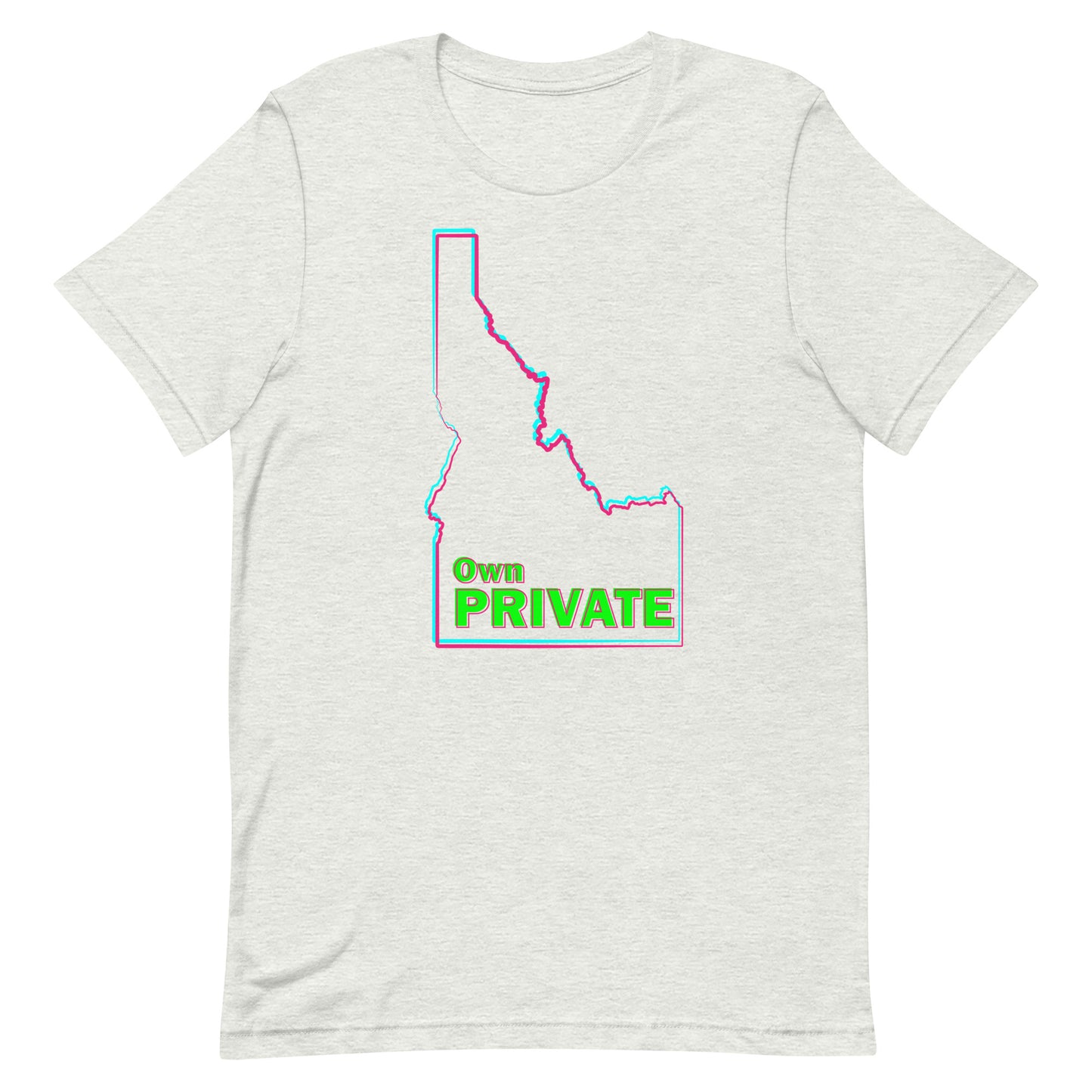 Own Private Idaho - Unisex t-shirt