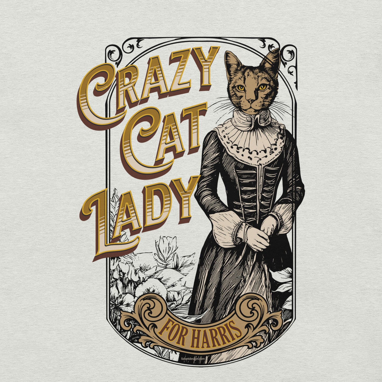 Crazy Cat Lady For Harris, 1890's Theme, Unisex t-shirt