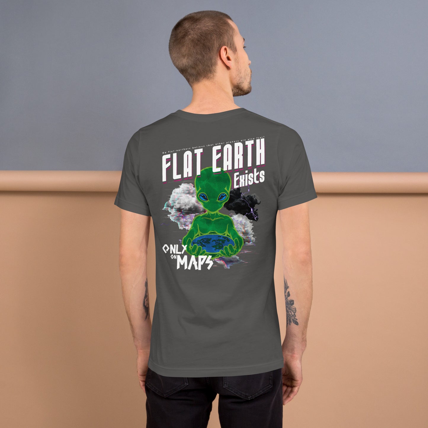 Flat Earth Exists - BACK PRINT Unisex t-shirt