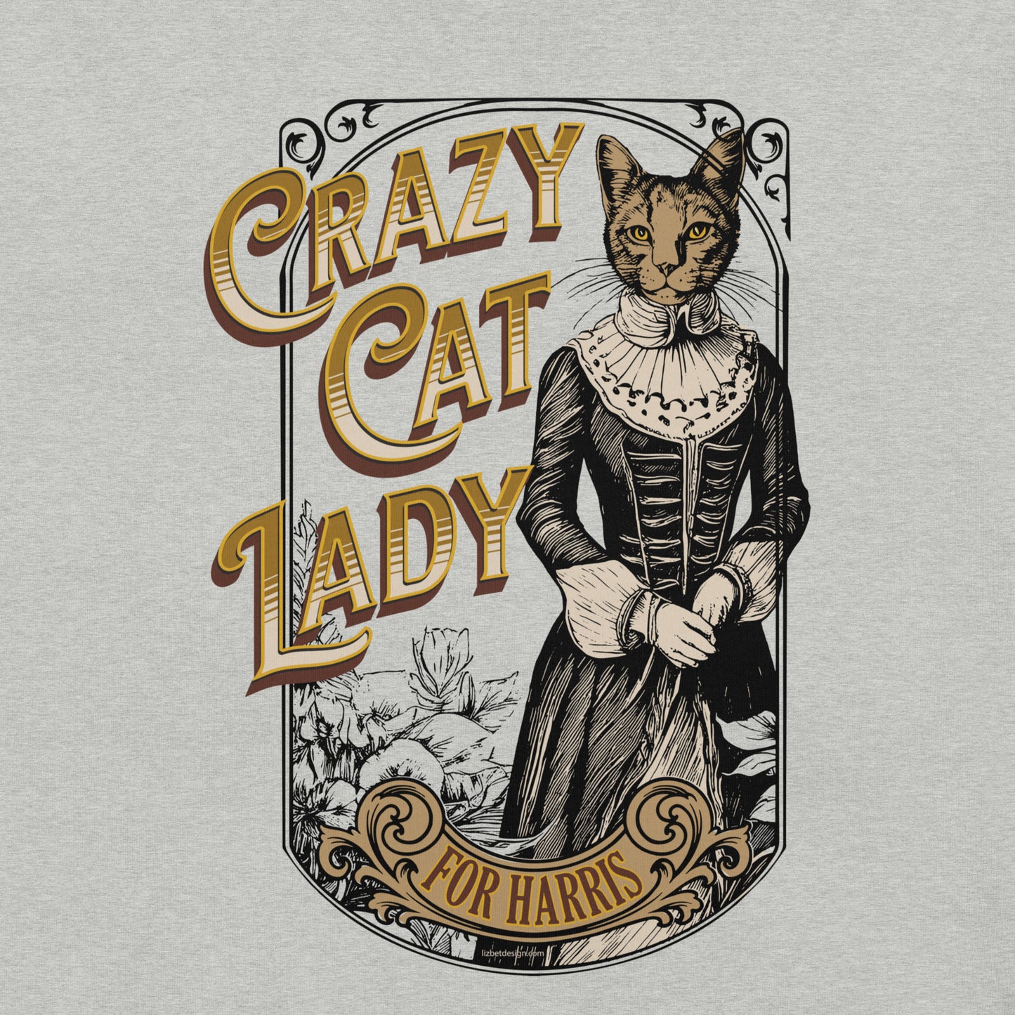 Crazy Cat Lady For Harris, 1890's Theme, Unisex t-shirt