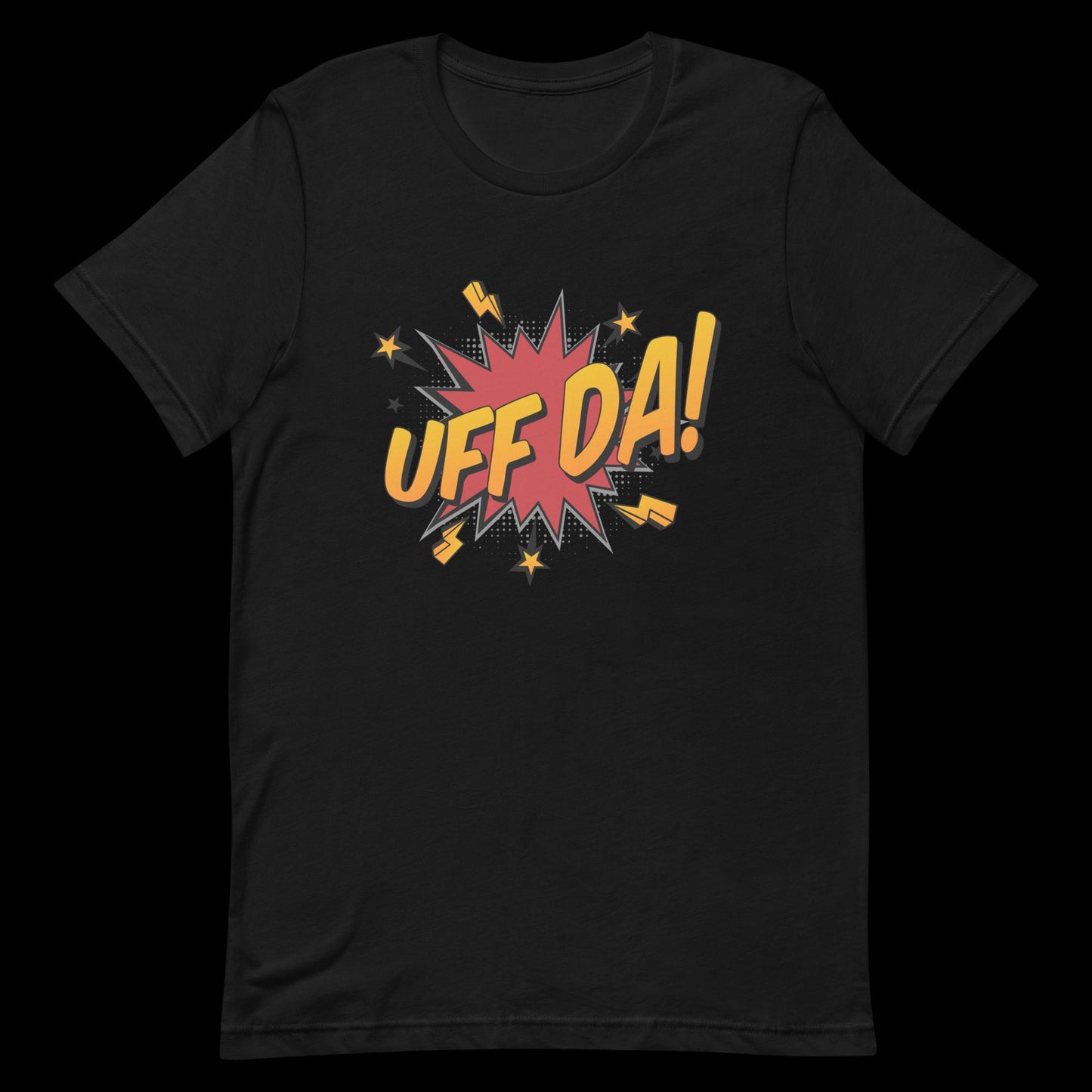 Uff Da! - Midwest Sayings Unisex t-shirt