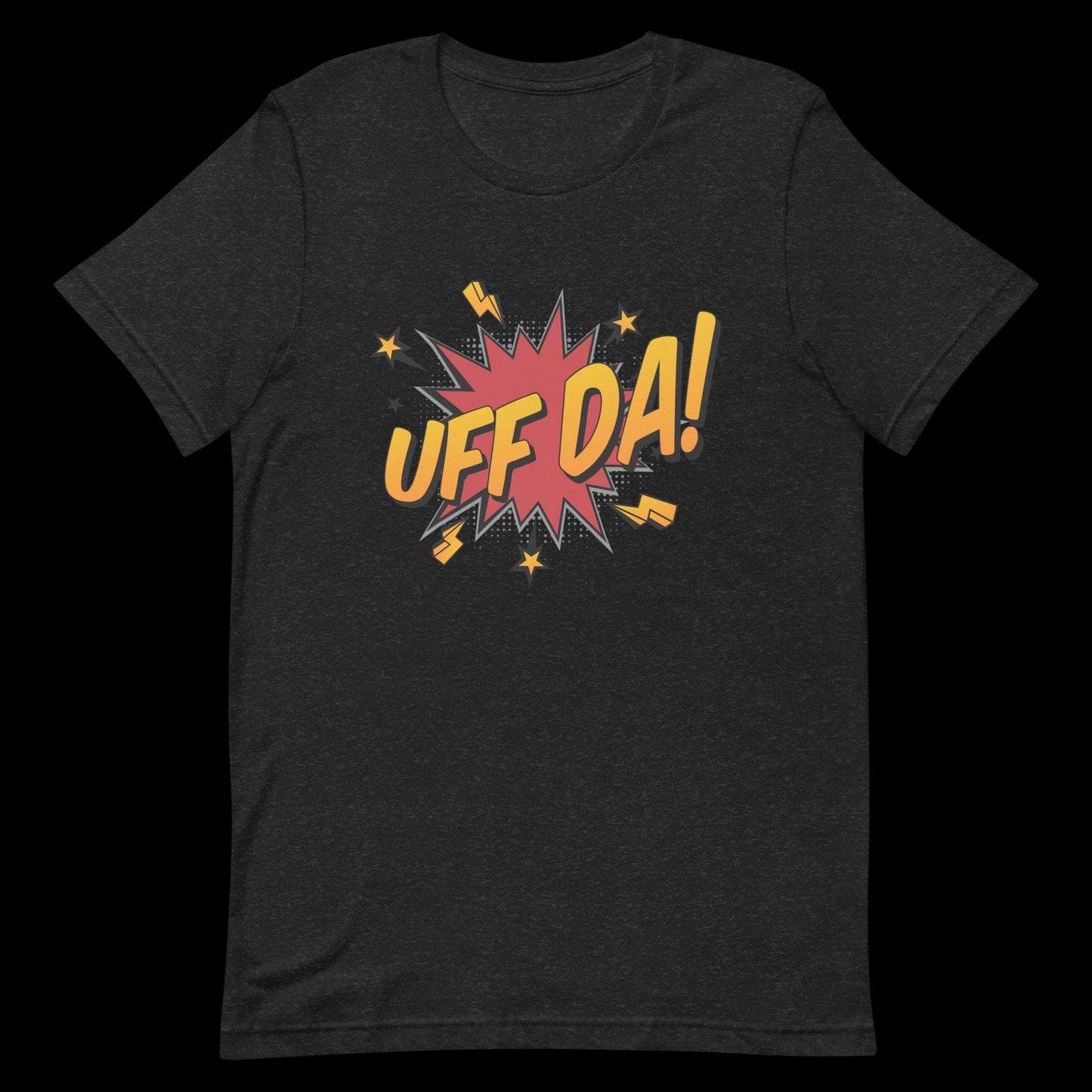 Uff Da! - Midwest Sayings Unisex t-shirt