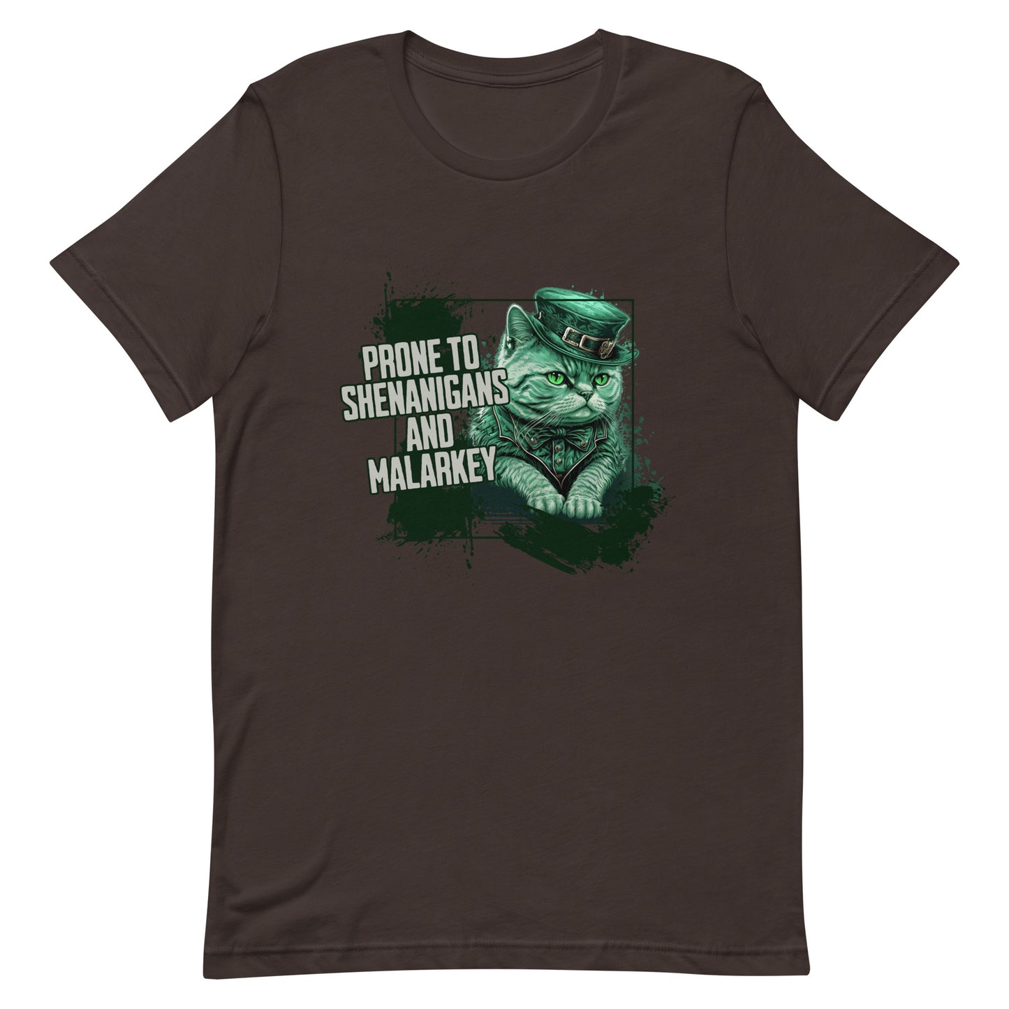 Prone to Shenanigans and Malarkey - Unisex t-shirt