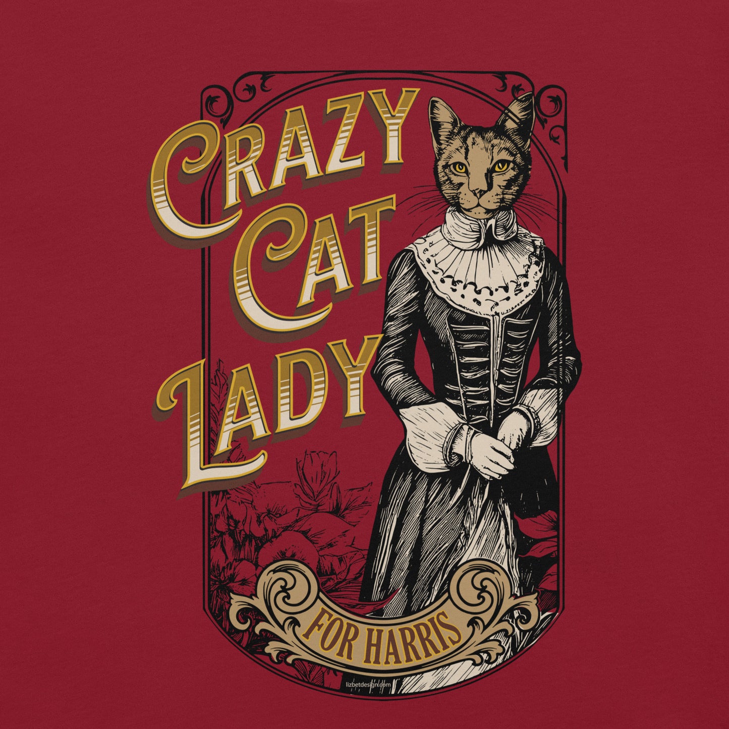 Crazy Cat Lady For Harris, 1890's Theme, Unisex t-shirt