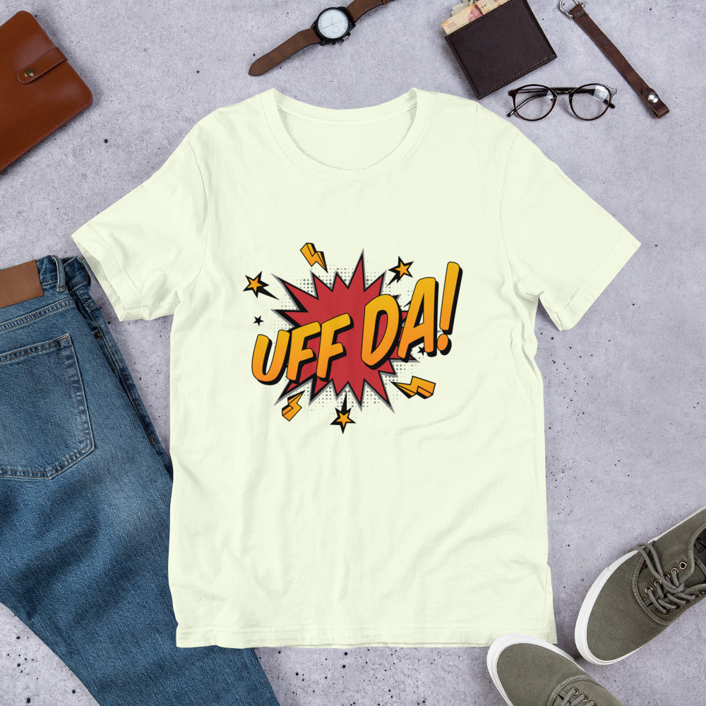 Uff Da! - Midwest Sayings Unisex t-shirt