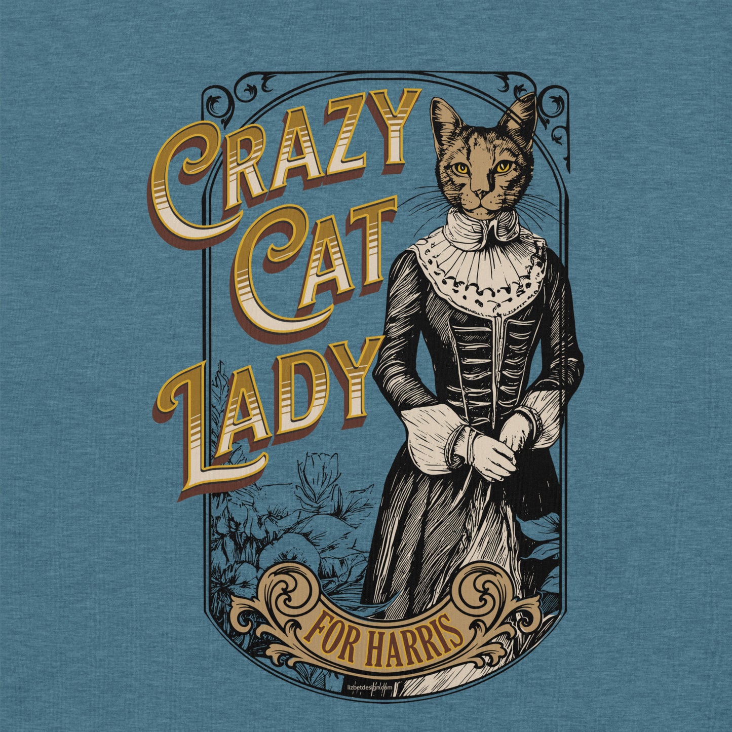 Crazy Cat Lady For Harris, 1890's Theme, Unisex t-shirt