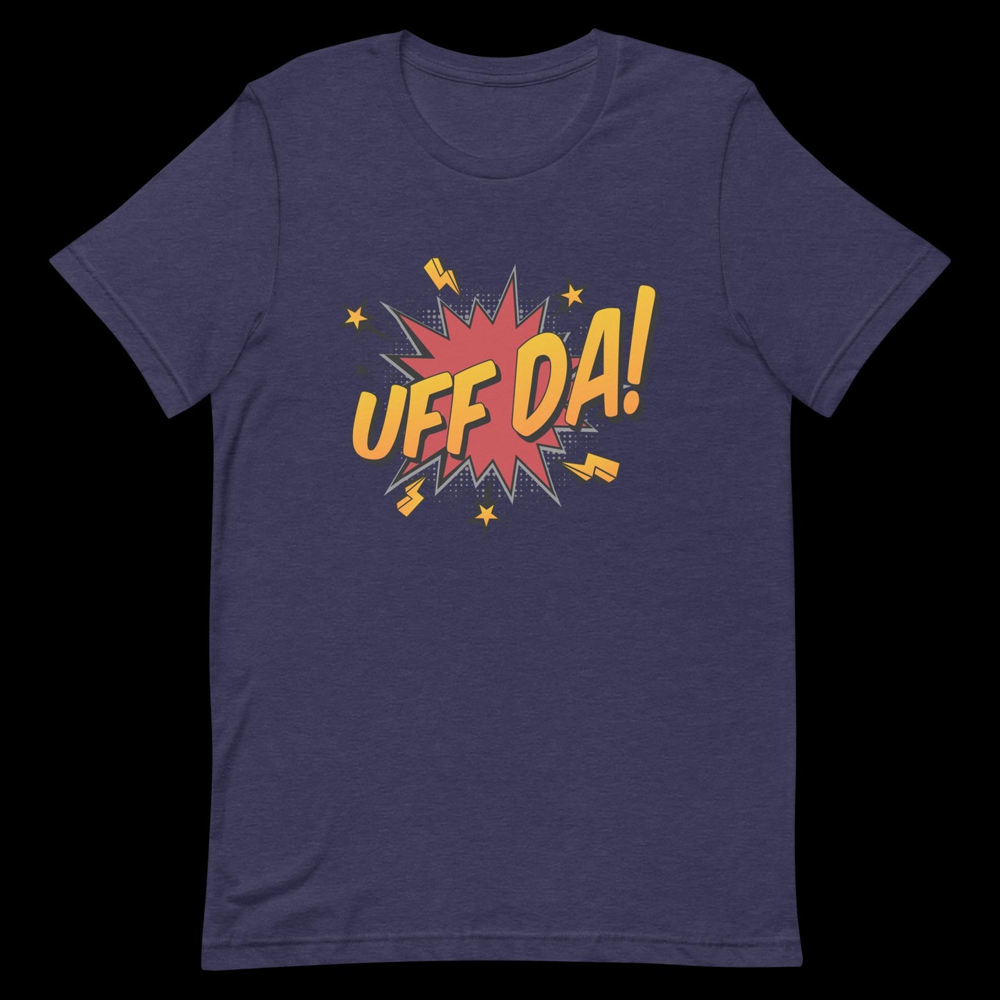 Uff Da! - Midwest Sayings Unisex t-shirt