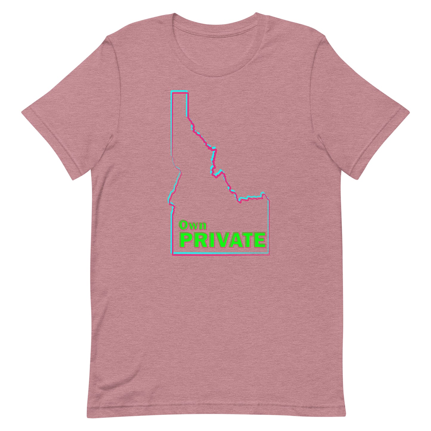 Own Private Idaho - Unisex t-shirt