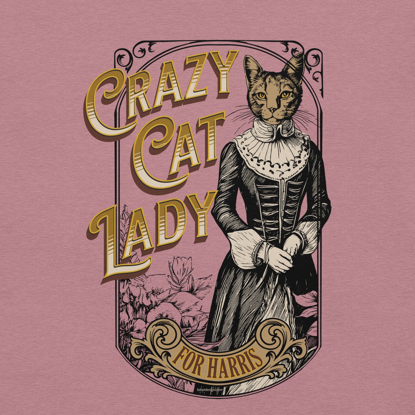 Crazy Cat Lady For Harris, 1890's Theme, Unisex t-shirt