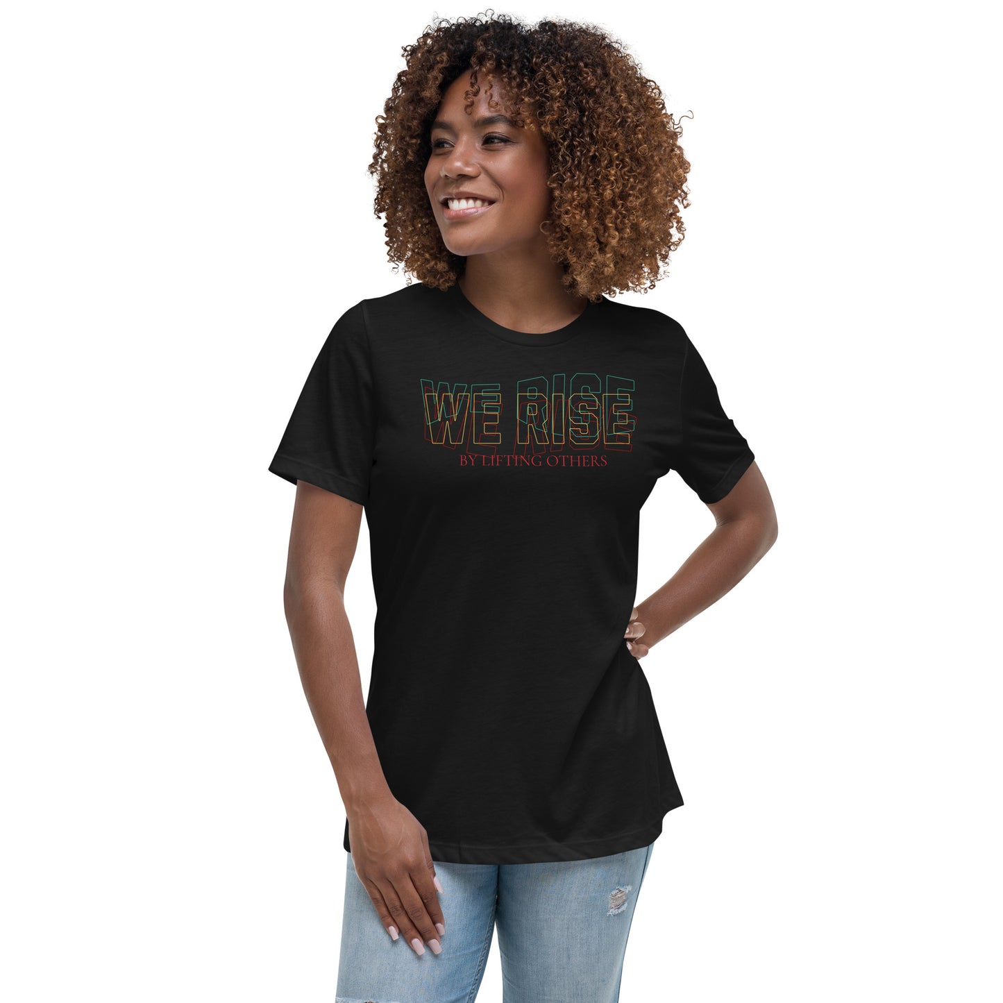 We Rise - Women's Relaxed T-Shirt