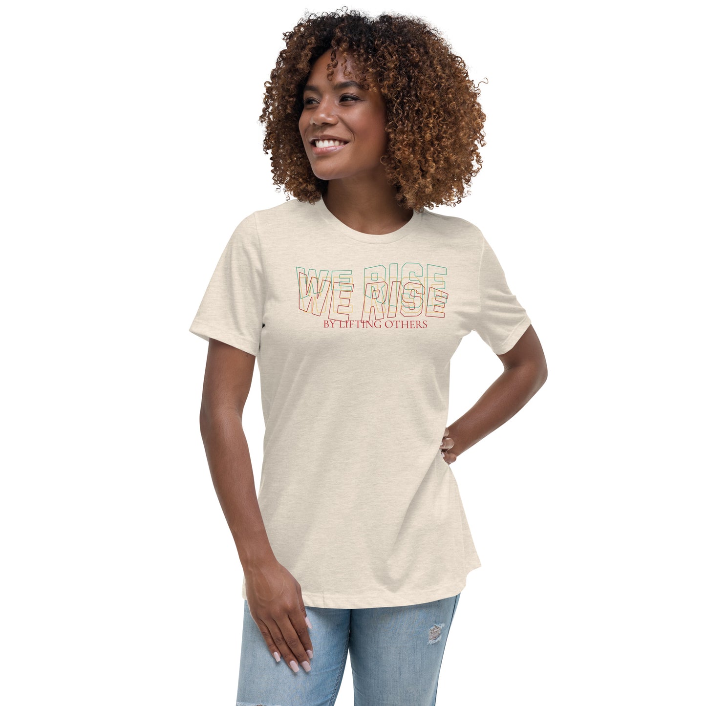 We Rise - Women's Relaxed T-Shirt