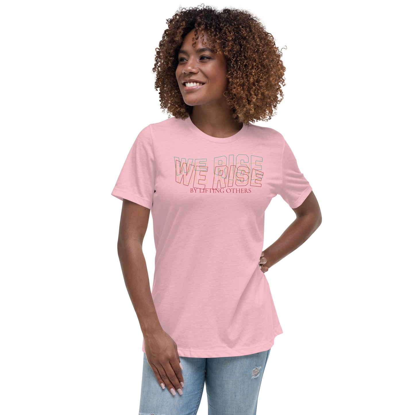 We Rise - Women's Relaxed T-Shirt